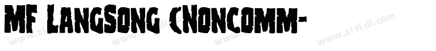 MF LangSong (Noncomm字体转换